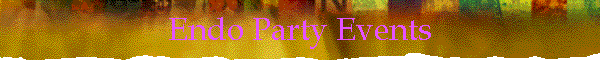 Endo Party Events